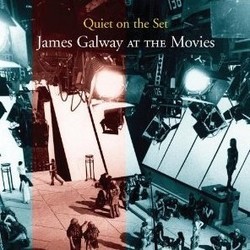 Quiet on the Set: James Galway at the Movies サウンドトラック (Various Artists) - CDカバー