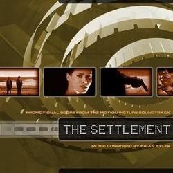 The Settlement Colonna sonora (Brian Tyler) - Copertina del CD