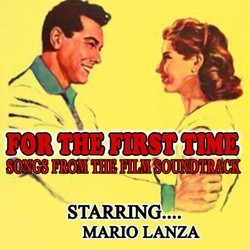 For the First Time Soundtrack (Mario Lanza) - CD cover
