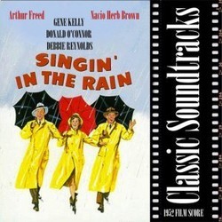 Singin' in the Rain Soundtrack (Nacio Herb Brown, Original Cast, Arthur Freed) - CD cover