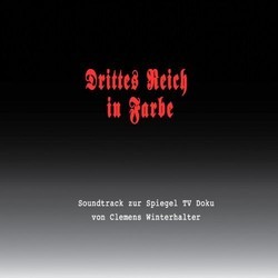 Drittes Reich in Farbe Soundtrack (Clemens Winterhalter) - CD cover