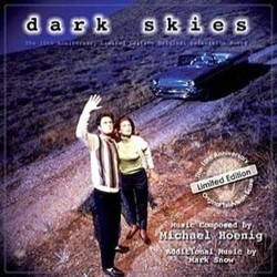 Dark Skies Bande Originale (Michael Hoenig, Mark Snow) - Pochettes de CD