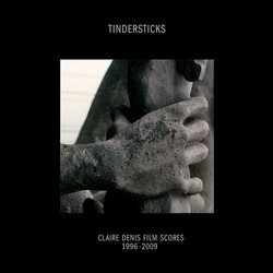 Claire Denis Film Scores 1996-2009 Soundtrack ( Tindersticks) - CD cover