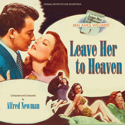 Leave Her to Heaven / Take Care of My Little Girl Ścieżka dźwiękowa (Alfred Newman) - Okładka CD
