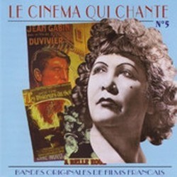 Le Cinma Qui Chante : Bandes originales de Films Franais, Vol.5 Soundtrack (Various Artists) - CD cover