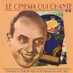Le Cinma Qui Chante : Bandes originales de Films Franais, Vol.6 Soundtrack (Various Artists) - CD cover