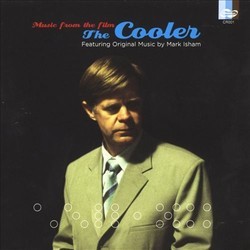 The Cooler Soundtrack (Various Artists, Mark Isham) - CD cover