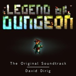 Legend of Dungeon the Original Soundtrack Soundtrack (David Dirig) - CD-Cover