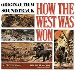 How the West Was Won 声带 (Alfred Newman, Debbie Reynolds) - CD封面