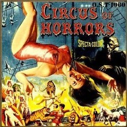 Circus of Horrors Trilha sonora (Muir Mathieson, Franz Reizenstein) - capa de CD