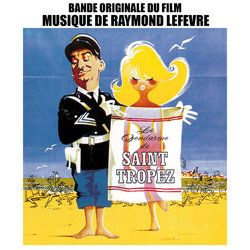 Le Gendarme de Saint-Tropez Ścieżka dźwiękowa (Raymond Lefvre) - Okładka CD