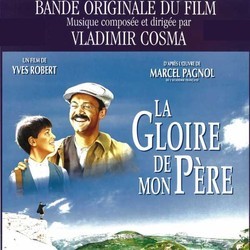 La Gloire de mon Pre Ścieżka dźwiękowa (Vladimir Cosma) - Okładka CD