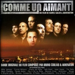 Comme un Aimant (Version1) Ścieżka dźwiękowa ( Akhenaton, Bruno Coulais) - Okładka CD