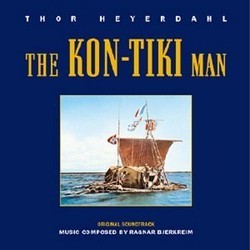 The Kon-Tiki Man Ścieżka dźwiękowa (Ragnar Bjerkreim ) - Okładka CD