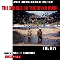 The Bridge on the River Kwai / The Key サウンドトラック (Malcolm Arnold) - CDカバー