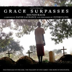 Grace Surpasses サウンドトラック (David Lachance) - CDカバー
