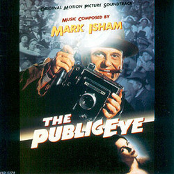The Public Eye Soundtrack (Mark Isham) - CD-Cover