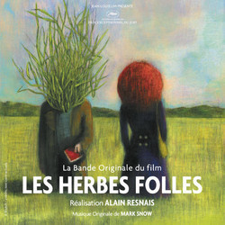 Les Herbes folles Ścieżka dźwiękowa (Mark Snow) - Okładka CD