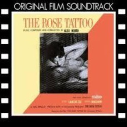 The Rose Tattoo Trilha sonora (Alex North) - capa de CD