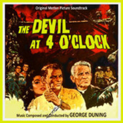 The Devil at 4 O'Clock Ścieżka dźwiękowa (George Duning) - Okładka CD