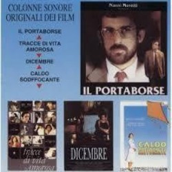 Il Portaborse / Tracce di Vita Amorosa / Dicembre / Caldo Soffocante Soundtrack (Dario Lucantoni, Nicola Piovani, Gianluca Podio) - CD cover