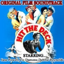 Hit the Deck Soundtrack (Original Cast, Clifford Grey, Leo Robin, Vincent Youmans) - CD cover
