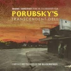 Porubsky's Transcendent Deli Soundtrack (The Billen Brothers) - CD cover