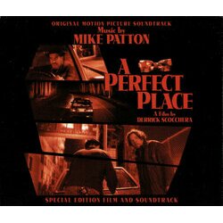 A Perfect Place Soundtrack (Mike Patton) - CD cover