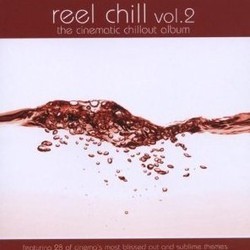 Reel Chill Vol. 2 Soundtrack (Various Artists) - CD cover