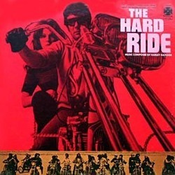 The Hard Ride 声带 (Various Artists, Harley Hatcher) - CD封面