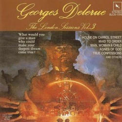 Georges Delerue: The London Sessions Vol. 3 Soundtrack (Georges Delerue) - CD-Cover