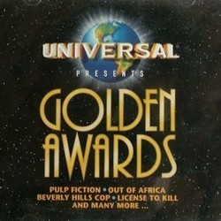Universal Presents: Golden Awards Soundtrack (John Barry, Harold Faltermeyer, Bernard Herrmann, Michael Kamen, Francis Lai, Andrew Lloyd Webber, Alan Silvestri) - CD-Cover