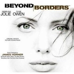 Beyond Borders サウンドトラック (James Horner) - CDカバー