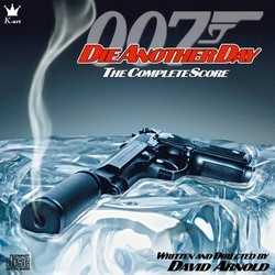 Die Another Day (Complete) Soundtrack (David Arnold) - CD cover