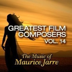 Greatest Film Composers Vol. 14 Trilha sonora (Maurice Jarre) - capa de CD
