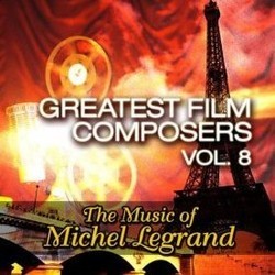 Greatest Film Composers Vol. 8 Soundtrack (Michel Legrand) - CD cover
