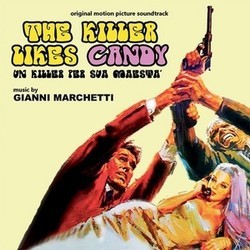 The Killer Likes Candy サウンドトラック (Gianni Marchetti) - CDカバー