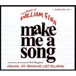 Make Me a Song Soundtrack (William Finn, William Finn) - Cartula