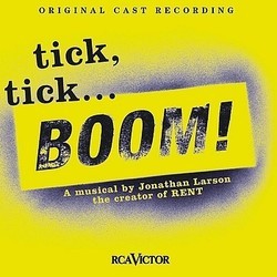 Tick, Tick...Boom! Soundtrack (Jonathan Larson, Jonathan Larson) - CD cover