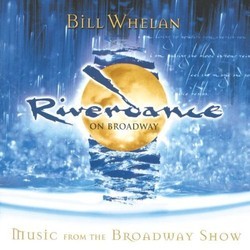 Riverdance on Broadway Soundtrack (Various Artists, Bill Whelan) - CD cover