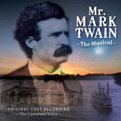 Mr. Mark Twain - The Musical サウンドトラック (William Perry, William Perry) - CDカバー