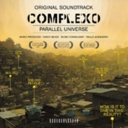 Complexo - Parallel Universe Soundtrack (Chico Neves) - CD cover
