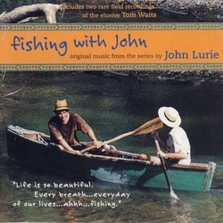 Fishing with John 声带 (John Lurie) - CD封面