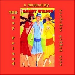 The Boy Friend Trilha sonora (Nacio Herb Brown, Original Cast, Sandy Wilson, Sandy Wilson) - capa de CD
