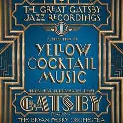 The Great Gatsby Jazz Recordings サウンドトラック (Various Artists) - CDカバー