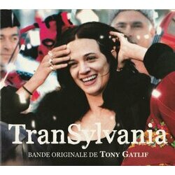 TranSylvania 声带 (Tony Gatlif, Delphine Mantoulet) - CD封面