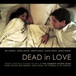 Dead in Love Soundtrack (Tony Longworth) - CD cover