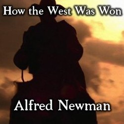 How the West Was Won Soundtrack (Alfred Newman) - CD-Cover