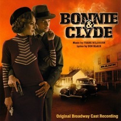 Bonnie & Clyde 声带 (Don Black, Frank Wildhorn) - CD封面
