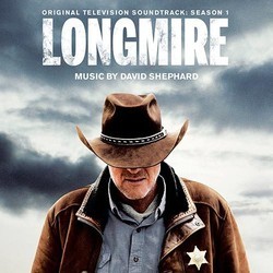 Longmire: Season 1 Soundtrack (David Shephard) - CD cover